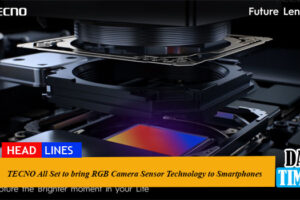 TECNO All Set to bring RGB Camera Sensor Technology to Smartphones