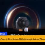 TECNO Plans its First Sensor-Shift Integrated Android Phone