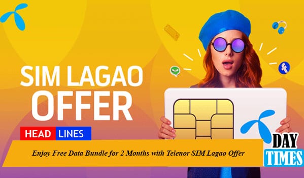 Enjoy Free Data Bundle for 2 Months with Telenor SIM Lagao Offer 2022