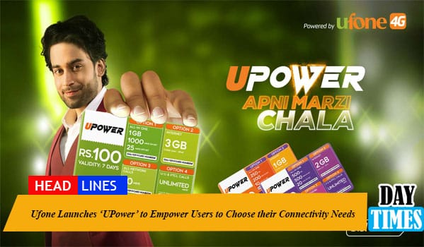 Ufone Launches ‘UPower’ to Empower Users to Choose their Connectivity Needs
