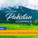 TECNO and Discover Pakistan Bring a Chance to Explore Pakistan Through Camon 18 Premier