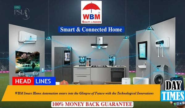 WBM Smart Home Automation enters into the Glimpse of Future with the Technological Innovations
