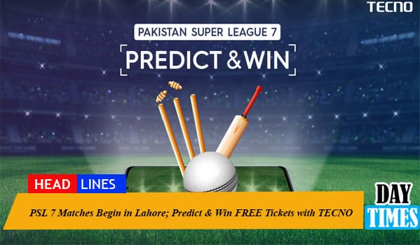 PSL 7 Matches Begin in Lahore; Predict & Win FREE Tickets with TECNO