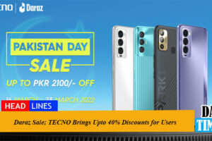 Daraz Sale; TECNO Brings Upto 40% Discounts for Users