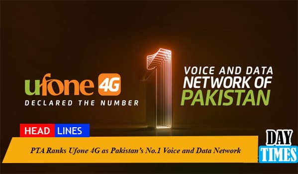 PTA Ranks Ufone 4G as Pakistan’s No.1 Voice and Data Network