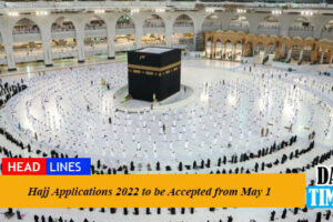 Hajj Applications 2022 to be Accepted from May 1