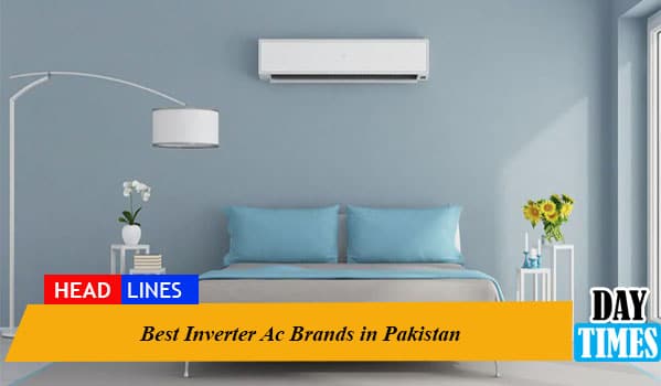 Best Inverter Ac Brands in Pakistan