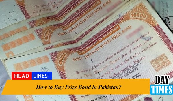 How to Buy Prize Bond in Pakistan?