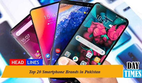 Top 20 Smartphone Brands in Pakistan in 2022