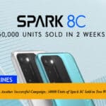 TECNO Marks Another Successful Campaign; 50000 Units of Spark 8C Sold in Two Weeks