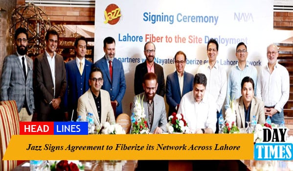 Jazz Signs Agreement to Fiberize its Network Across Lahore