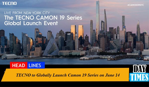 TECNO to Globally Launch Camon 19 Series on June 14