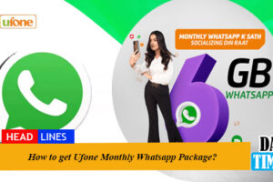 How to get Ufone Monthly Whatsapp Package?