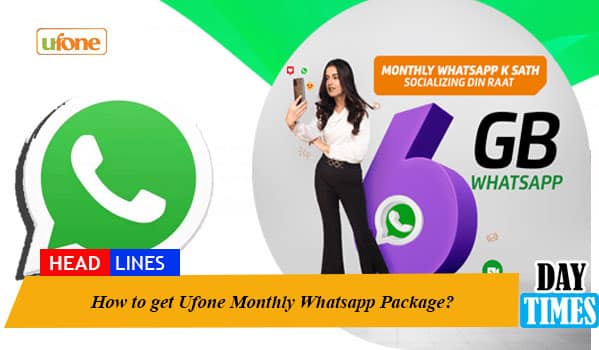 How to get Ufone Monthly Whatsapp Package?