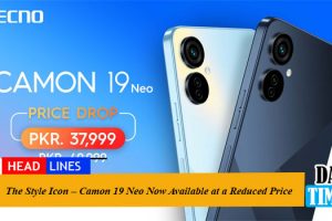 The Style Icon – Camon 19 Neo Now Available at a Reduced Price