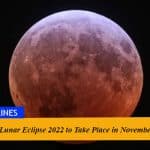 Second Lunar Eclipse 2022 to Take Place in November