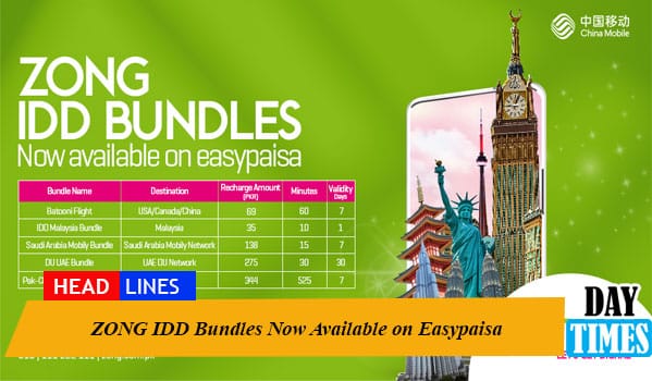 ZONG IDD Bundles Now Available on Easypaisa