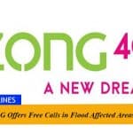 Zong 4G Offers Free Calls in Flood Affected Areas