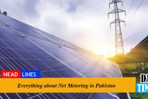 Everything about Net Metering in Pakistan