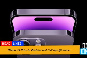 iPhone 14 Series Price in Pakistan and Full Specifications