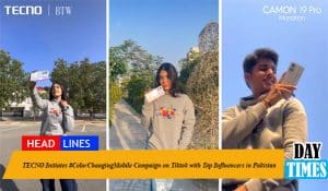 TECNO Initiates #ColorChangingMobile Campaign on Tiktok with Top Influencers in Pakistan