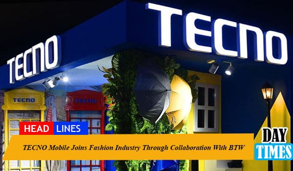 TECNO Mobile Joins Fashion Industry Through Collaboration With BTW