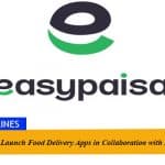 Easypaisa to Launch Food Delivery Apps in Collaboration with Blink