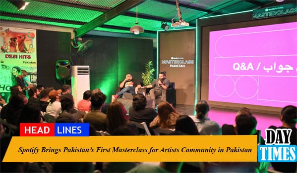 Spotify Brings Pakistan’s First Masterclass for Artists Community in Pakistan