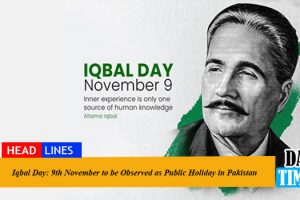 Iqbal Day: 9th November to be Observed as Public Holiday in Pakistan