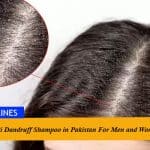 10 Best Anti-Dandruff Shampoos in Pakistan for Men and Women