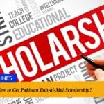 How to Get Pakistan Bait-ul-Mal Scholarship?