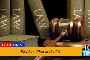 Best Law Firms in the US