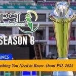Everything You Need to Know About PSL 2023