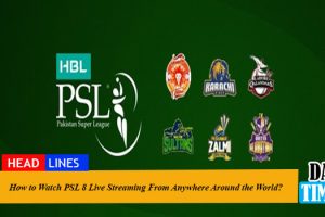 How to Watch PSL 8 Live Streaming From Anywhere Around the World?