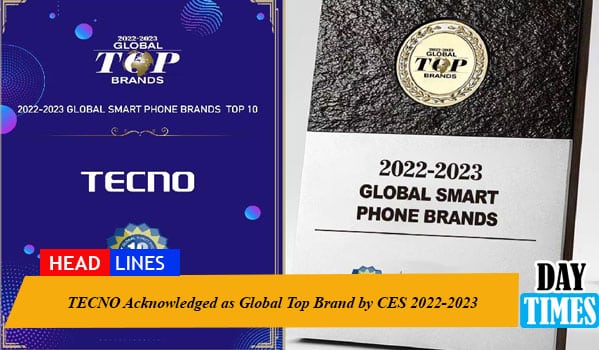 TECNO Acknowledged as Global Top Brand by CES 2022-2023