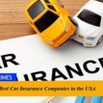 10 Best Car Insurance Companies in the USA