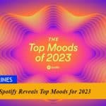 Spotify Reveals Top Moods for 2023