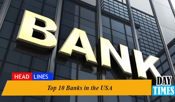 Top 10 Banks in the USA