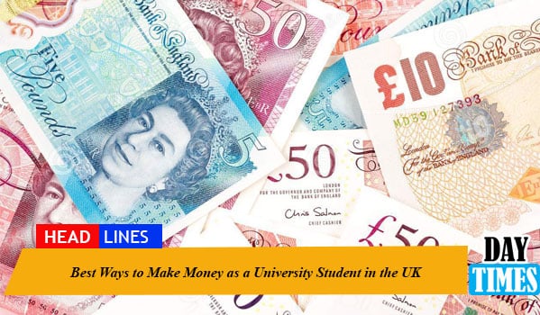 Best Ways to Make Money as a University Student in the UK