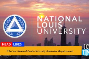 What are National Louis University Admission Requirements