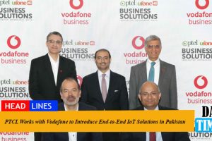 PTCL Works with Vodafone to Introduce End-to-End IoT Solutions in Pakistan