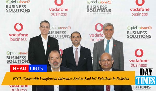 PTCL Works with Vodafone to Introduce End-to-End IoT Solutions in Pakistan