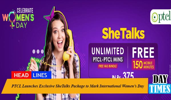 PTCL Launches Exclusive SheTalks Package to Mark International Women’s Day