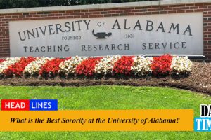 What is the Best Sorority at the University of Alabama?