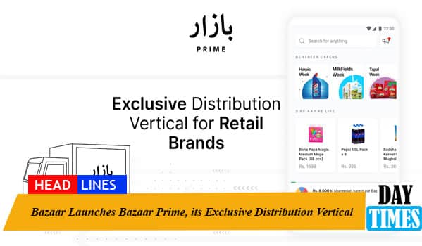 Bazaar Launches Bazaar Prime, its Exclusive Distribution Vertical