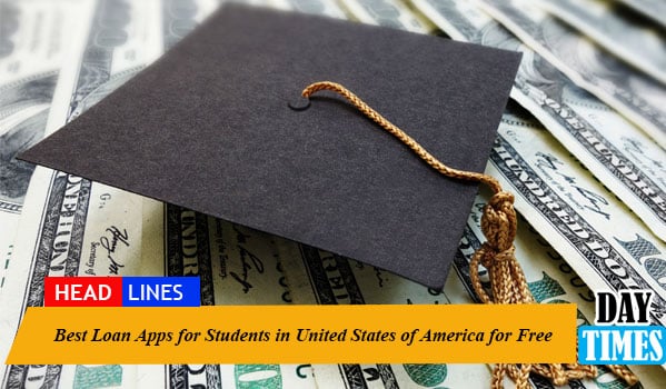 Best Loan Apps for Students in United States of America for Free