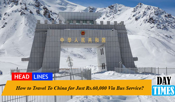 How to Travel To China for Just Rs.60,000 Via Bus Service?