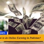 How to do Online Earning in Pakistan?