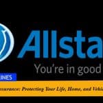 Allstate Insurance: Protecting Your Life, Home, and Vehicle
