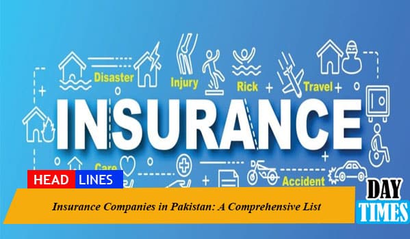 Insurance Companies in Pakistan: A Comprehensive List